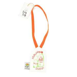 Minum Susu Bag Tag