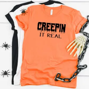 "Creepin It Real" Shirt